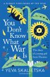 You Don't Know What War Is (eBook, ePUB) - Bild 1