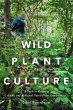 Wild Plant Culture (eBook, PDF) - Bild 1