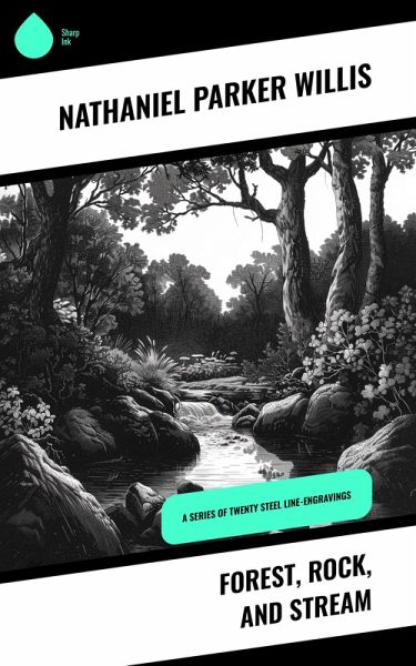 Forest, Rock, and Stream (eBook, ePUB) Forest, Rock, and Stream (eBook, ePUB)