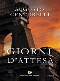 Giorni d'attesa (eBook, ePUB)