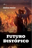 Futuro Distópico (eBook, ePUB)