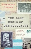 The Lost Music of the Holocaust (eBook, ePUB)