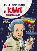 Quel criticone di Kant (fixed-layout eBook, ePUB)