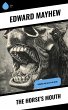 The Horse's Mouth (eBook, ePUB) - Bild 1