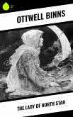 The Lady of North Star (eBook, ePUB) The Lady of North Star (eBook, ePUB)