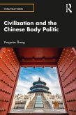 Civilization and the Chinese Body Politic (eBook, ePUB)