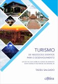 Turismo de negócios e eventos para o desenvolvimento (eBook, ePUB)