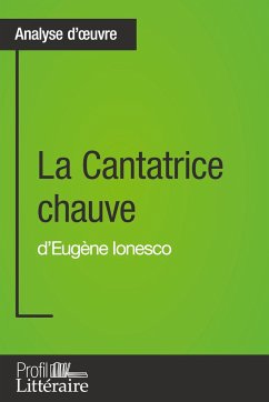 La Cantatrice chauve d'Eugène Ionesco (Analyse approfondie) - Boldych, Nicolas; Profil-Litteraire. Fr