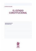 El Estado Constitucional 2ª Edición actualizada