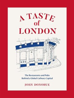 A Taste of London (eBook, ePUB) - Donohue, John