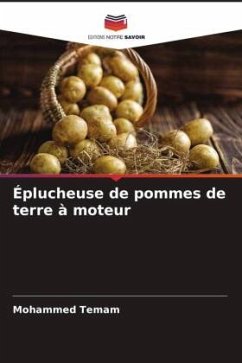 Éplucheuse de pommes de terre à moteur - Temam, Mohammed