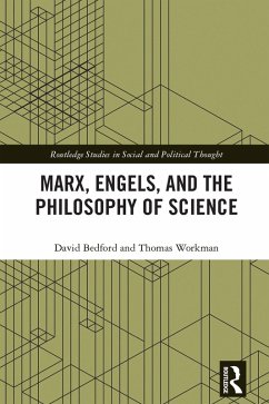 Marx, Engels and the Philosophy of Science (eBook, ePUB) - Bedford, David; Workman, Thomas