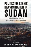 POLITICS OF ETHNIC DISCRIMINATION IN SUDAN