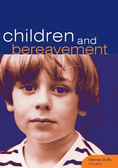 Children and Bereavement - Duffy, Wendy