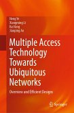 Multiple Access Technology Towards Ubiquitous Networks (eBook, PDF)