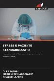 STRESS E PAZIENTE STANDARDIZZATO