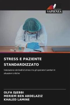 STRESS E PAZIENTE STANDARDIZZATO - DJEBBI, OLFA;BEN ABDELAZIZ, MERIEM;LAMINE, KHALED