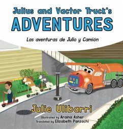 Julius and Vactor Truck's Adventures - Ulibarri, Julie