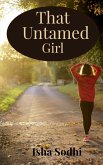 That untamed girl