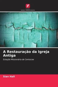 Cover A Restauração da Igreja Antiga