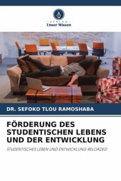 FÖRDERUNG DES STUDENTISCHEN LEBENS UND DER ENTWICKLUNG - Ramoshaba, DR. SEFOKO TLOU