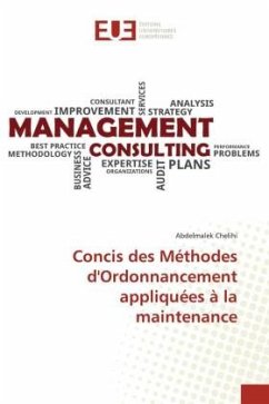 Concis des Méthodes d'Ordonnancement appliquées à la maintenance - Chelihi, Abdelmalek