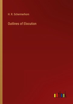 Outlines of Elocution