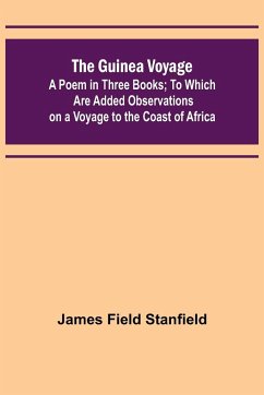 The Guinea Voyage - Field Stanfield, James