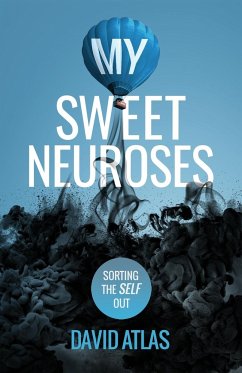 My Sweet Neuroses - Atlas, David