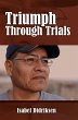 Triumph Through Trials - Bild 1
