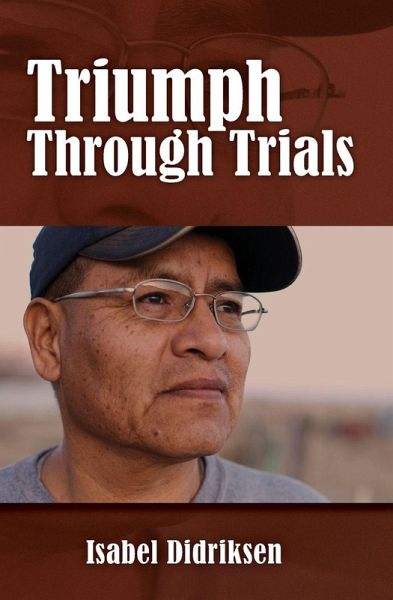 Triumph Through Trials Triumph Through Trials