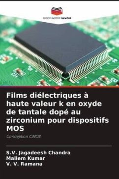 Films diélectriques à haute valeur k en oxyde de tantale dopé au zirconium pour dispositifs MOS - Jagadeesh Chandra, S.V.;Kumar, Mallem;Ramana, V. V.