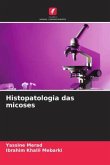 Histopatologia das micoses