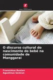 O discurso cultural do nascimento do bebé na comunidade de Manggarai