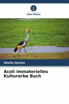 Acoli Immaterielles Kulturerbe Buch - Quinto, Okello