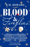 Blood and Fireflies (eBook, ePUB)