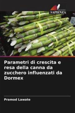 Parametri di crescita e resa della canna da zucchero influenzati da Dormex - Lawate, Pramod