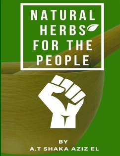 Natural Herbs for the people - Aziz El, A. T.