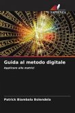 Guida al metodo digitale