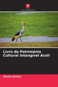 Livro do Património Cultural Intangível Acoli - Quinto, Okello