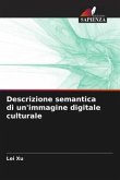 Descrizione semantica di un'immagine digitale culturale