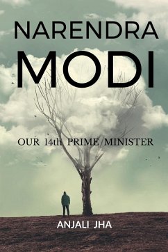 NARENDRA MODI - Jha, Anjali