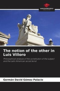 The notion of the other in Luis Villoro - Gómez Palacio, Germán David