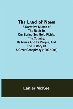 The Land of Nome - McKee, Lanier