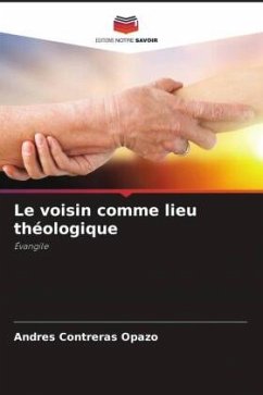 Le voisin comme lieu théologique - Contreras Opazo, Andres