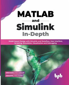 MATLAB and Simulink In-Depth - Kulkarni, Swapnil; Patankar, Priyanka