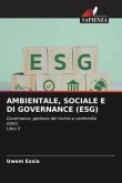 AMBIENTALE, SOCIALE E DI GOVERNANCE (ESG)