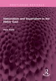 Nationalism and Imperialism in the Hither East (eBook, PDF)