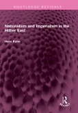 Nationalism and Imperialism in the Hither East (eBook, PDF)
