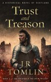Trust and Treason (Archibald the Grim Series, #2) (eBook, ePUB)